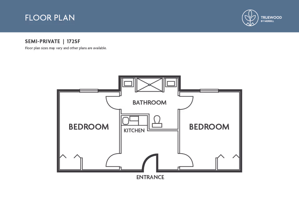 Schematic floor plan showing a semi-private unit with two bedrooms, a central bathroom and small kitchen, labeled Truewood by Merrill.