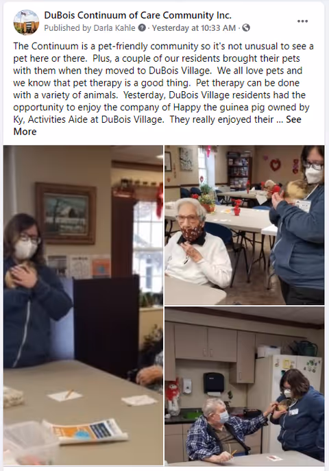 Three images showing residents and staff at DuBois Village Personal Care Community interacting with a small pet guinea pig. In the first image, a staff member wearing a mask holds the guinea pig close to their chest. In the second image, an elderly resident wearing a mask sits at a table while a staff member holds the guinea pig nearby. In the third image, a seated elderly resident reaches out to touch the guinea pig held by a standing staff member in a kitchen area. All individuals are wearing masks.
