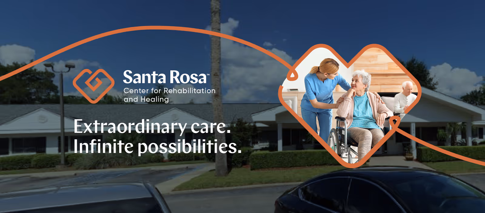 Exterior view of the Santa Rosa Center for Rehabilitation and Healing with a heart-shaped photo montage showing a caregiver assisting an elderly woman in a wheelchair.