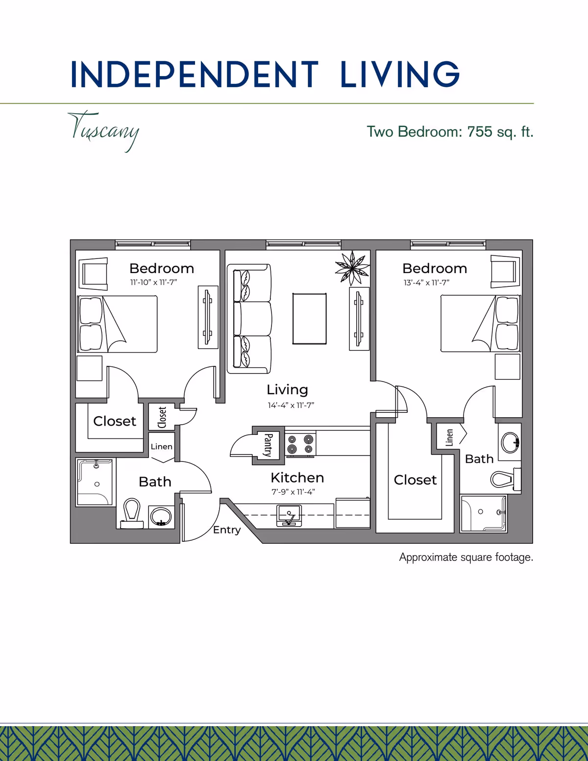 Floor plan of an independent living two-bedroom apartment named Tuscany, with a total area of 755 square feet. The layout includes two bedrooms, each with a closet, two bathrooms, a living room with sofa and coffee table, a kitchen with pantry and sink, and an entry area. The rooms are labeled with dimensions.