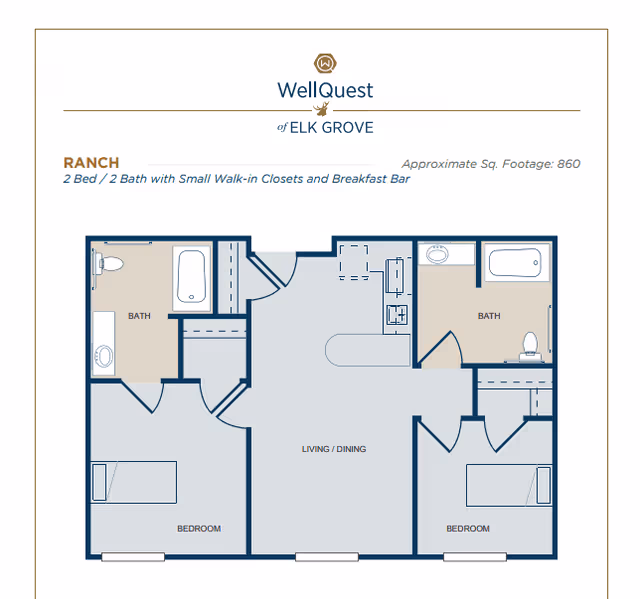 Floor plan of a ranch-style apartment at WellQuest of Elk Grove showing 2 bedrooms, 2 bathrooms, a living and dining area, a kitchen with a breakfast bar, and small walk-in closets. The layout includes two bedrooms on opposite sides of the living/dining area, each with an adjacent bathroom.