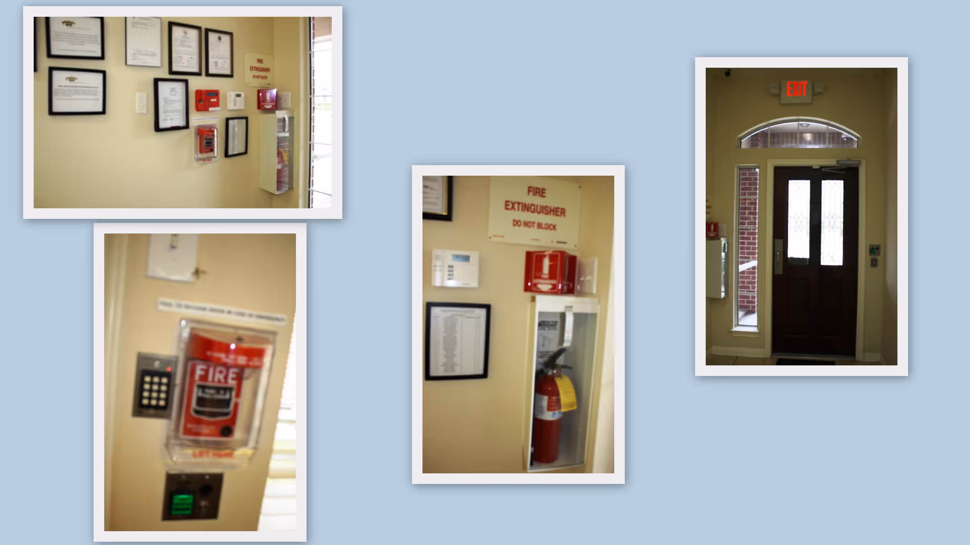 Collage of interior shots showing a facility entrance, framed certificates, fire alarm pull stations and a fire extinguisher.
